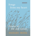 Songs from My Heart: Poems of Life and Nature