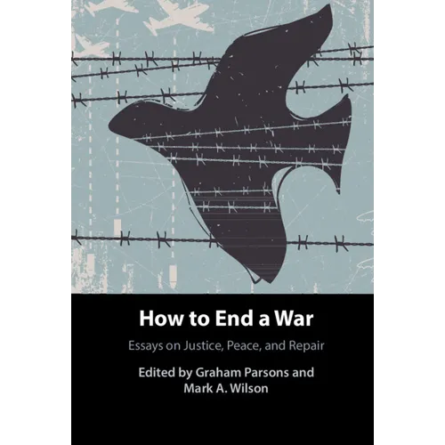 How to End a War