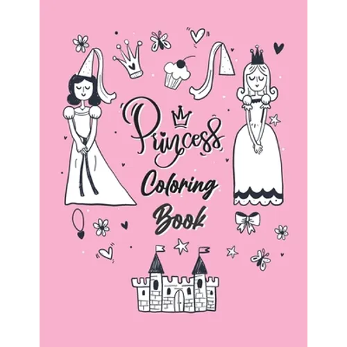 Princess Coloring Book: For Kids Ages 4-10 - how to draw princess step by step in 110 pages size 8.5x11 in