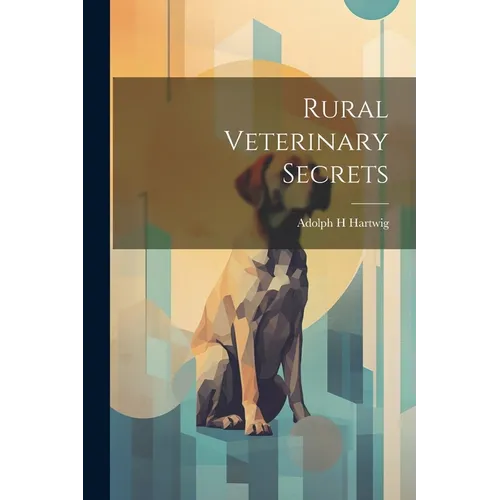 Rural Veterinary Secrets