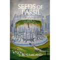 Seeds of Farsil