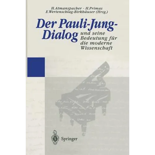 Der Pauli-Jung-Dialog Und Seine Bedeutung Für Die Moderne Wissenschaft