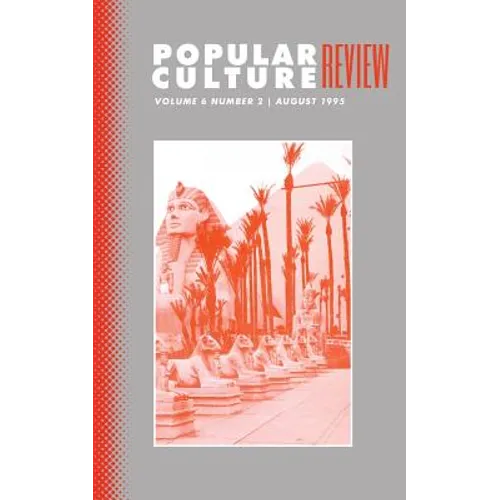 Popular Culture Review: Vol. 6, No. 2, August 1995