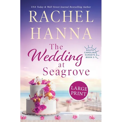 The Wedding At Seagrove