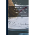 Fundamental Concepts of Arithmetic