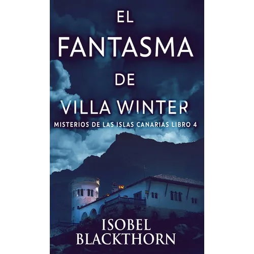 El Fantasma de Villa Winter