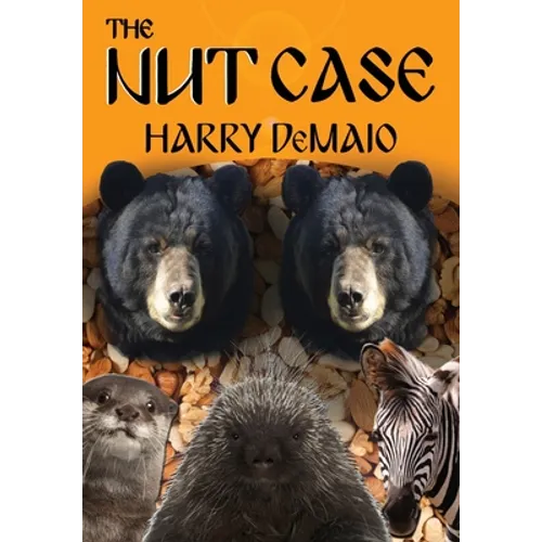 The Nut Case (Octavius Bear Book 12)