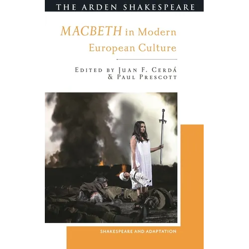 Macbeth in Modern European Culture