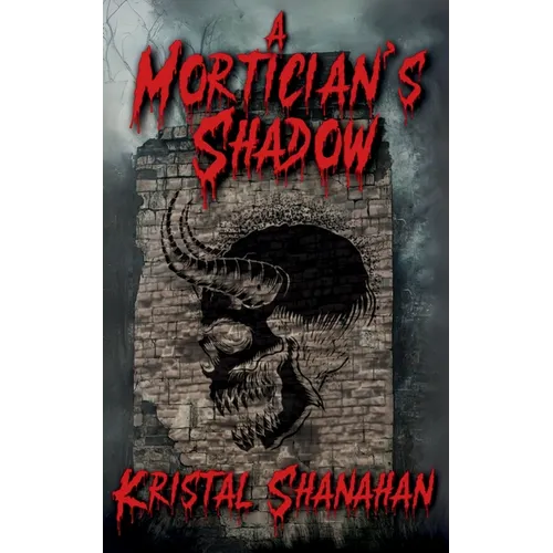 A Mortician's Shadow