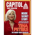 Capitol Times Magazine Issue 4 - TINA PETERS