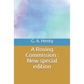 A Roving Commission: New special edition