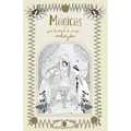 Mágicas / Magical