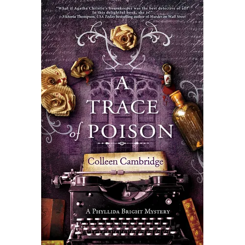 A Trace of Poison: A Riveting Historical Mystery Set in the Home of Agatha Christie