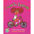 I Love To Exercise