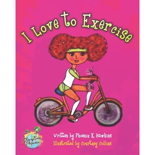 I Love To Exercise