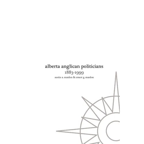 Alberta Anglican Politicians