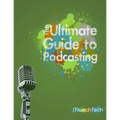 The Ultimate Guide to Podcasting (B&W)