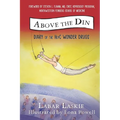 Above the Din: Diary of the HepC Wonder Drugs