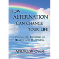 How Alternation Can Change Your Life