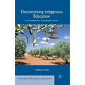 Decolonizing Indigenous Education: An Amazigh/Berber Ethnographic Journey