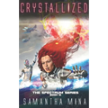 Crystallized