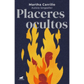 Placeres Ocultos / Hidden Pleasures