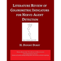 Literature Review of Colorimetric Indicators for Nerve-Agent Detection