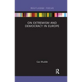 On Extremism and Democracy in Europe