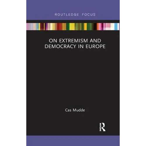 On Extremism and Democracy in Europe