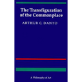 The Transfiguration of the Commonplace: A Philosophy of Art