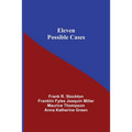 Eleven Possible Cases