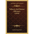 Tobacco And Human Efficiency (1918)