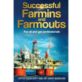 Successful Farmins and Farmouts: For International Oil & Gas Professionals