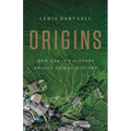 Origins: How Earth's History Shaped Human History