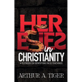 Heresies in Christianity: A Textbook on Identifying False Teachings