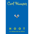 Hoot: La Odisea de Los Búhos / Hoot
