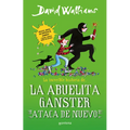 La Increíble Historia de la Abuelita Gánster Ataca de Nuevo / Gangsta Granny Strikes Again!