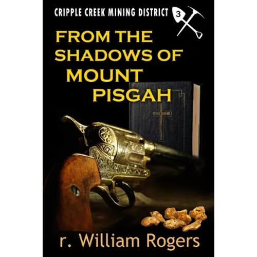 From The Shadows Of Mount Pisgah
