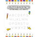 Alphabet Tracing Extra Practice Sheets