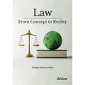 Law: From Concept to Reality