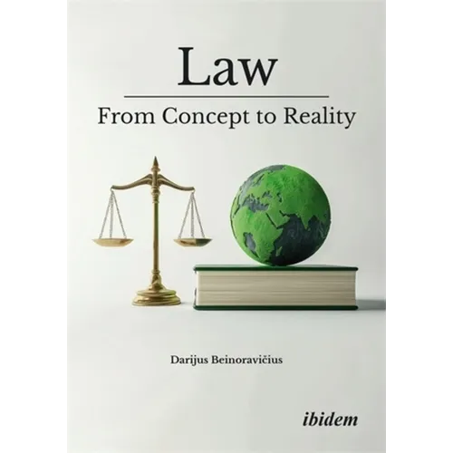 Law: From Concept to Reality