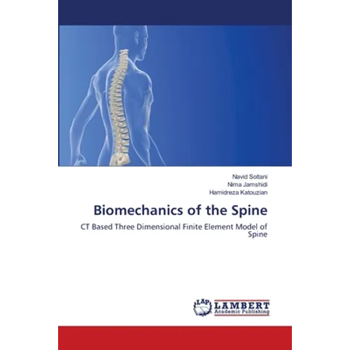 Biomechanics of the Spine