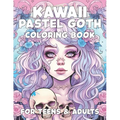 Kawaii Pastel Goth Coloring Book for Teens and Adults