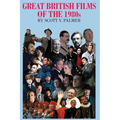 GREAT BRITISH FILMS OF THE 1980s