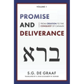 Promise and Deliverance: From Creation to the Conquest of Canaan
