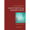 Akupunktur og Moxibustion