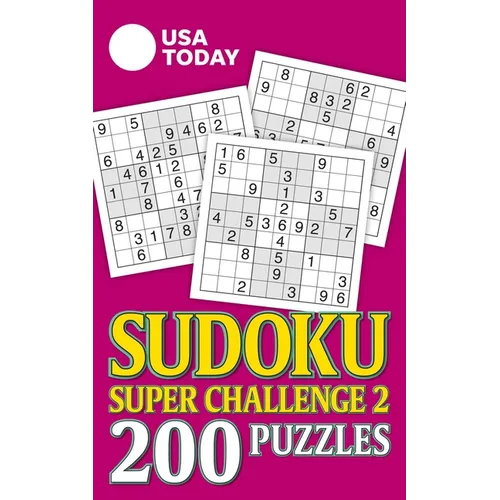 USA Today Sudoku Super Challenge 2: 200 Puzzles