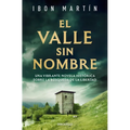 El Valle Sin Nombre / A Nameless Valley