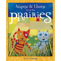 Nuptse and Lhotse Go to the Prairies