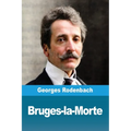 Bruges-la-Morte